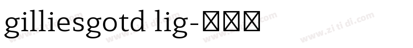 gilliesgotd lig字体转换
